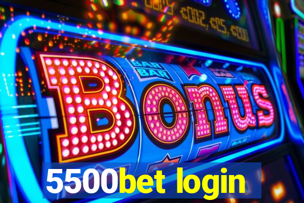 5500bet login