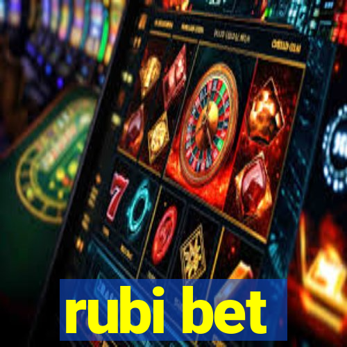 rubi bet