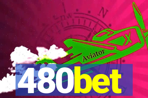 480bet