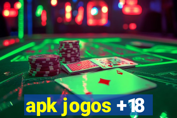 apk jogos +18