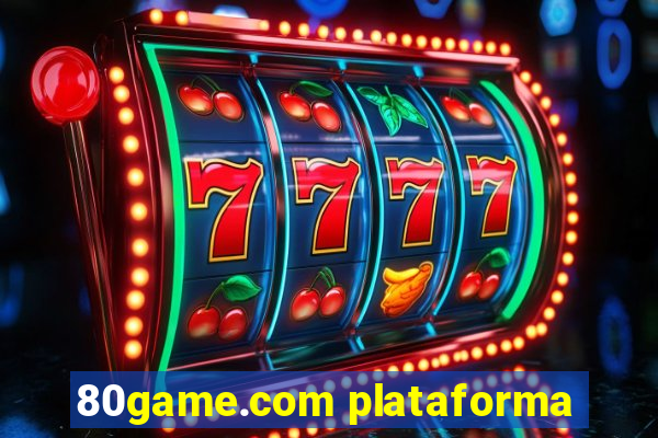 80game.com plataforma