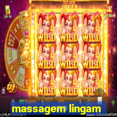 massagem lingam