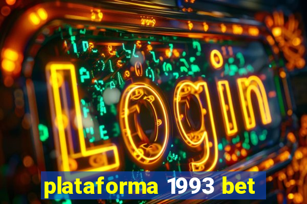 plataforma 1993 bet