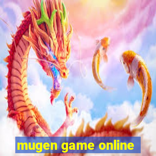 mugen game online