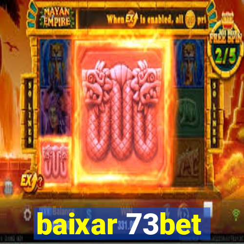 baixar 73bet