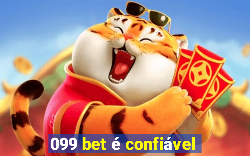 099 bet é confiável