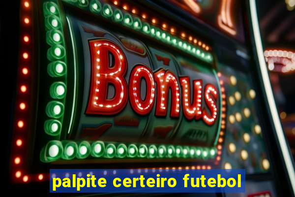 palpite certeiro futebol