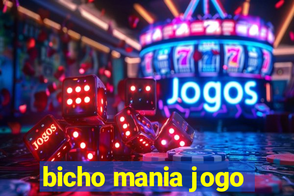 bicho mania jogo