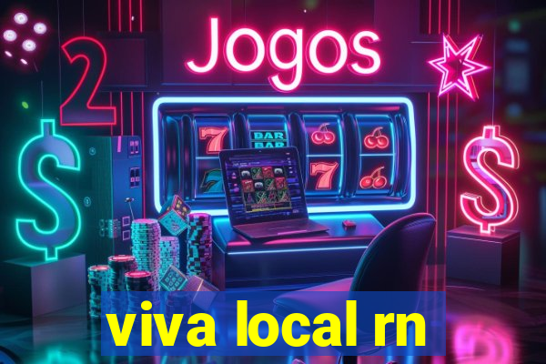 viva local rn