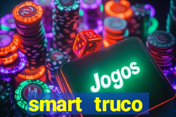 smart truco paulista e mineiro