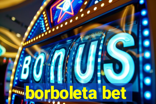 borboleta bet