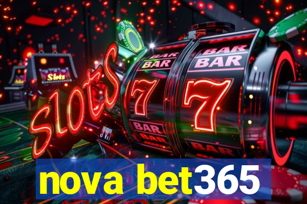 nova bet365