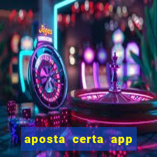 aposta certa app jogo do bicho