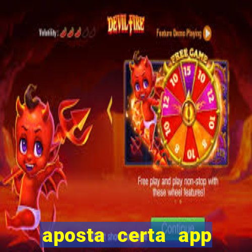 aposta certa app jogo do bicho