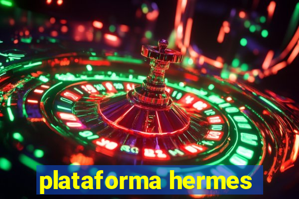 plataforma hermes