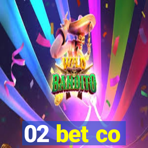 02 bet co