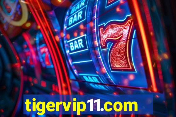 tigervip11.com