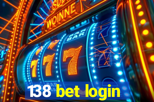 138 bet login