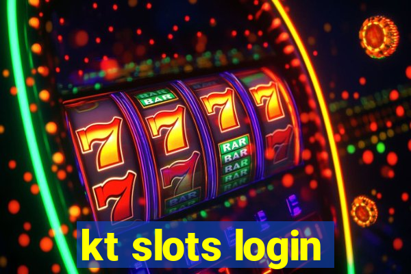 kt slots login