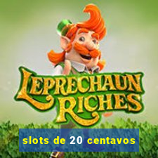 slots de 20 centavos