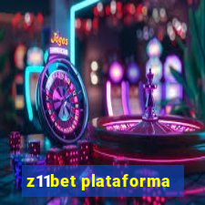 z11bet plataforma