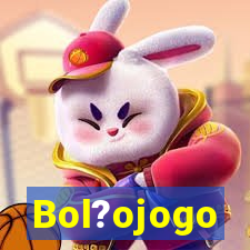 Bol?ojogo