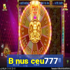 B nus ceu777