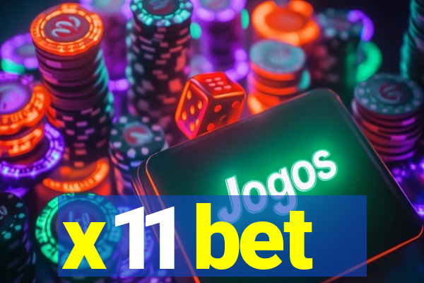 x11 bet