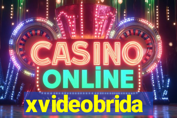 xvideobrida