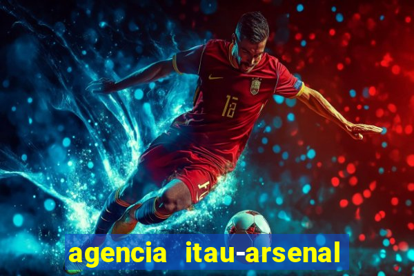 agencia itau-arsenal de marinha