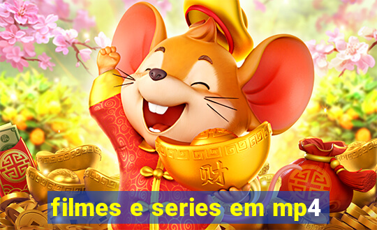 filmes e series em mp4