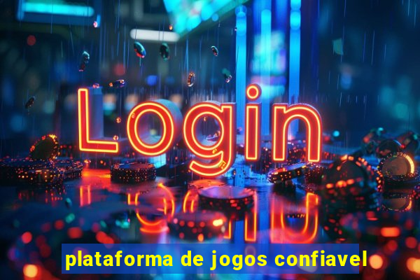 plataforma de jogos confiavel