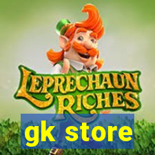 gk store