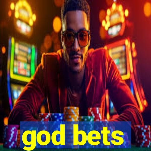 god bets