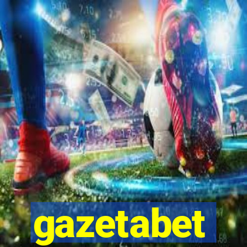 gazetabet