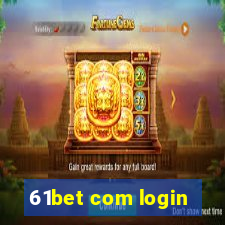 61bet com login