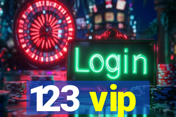 123 vip