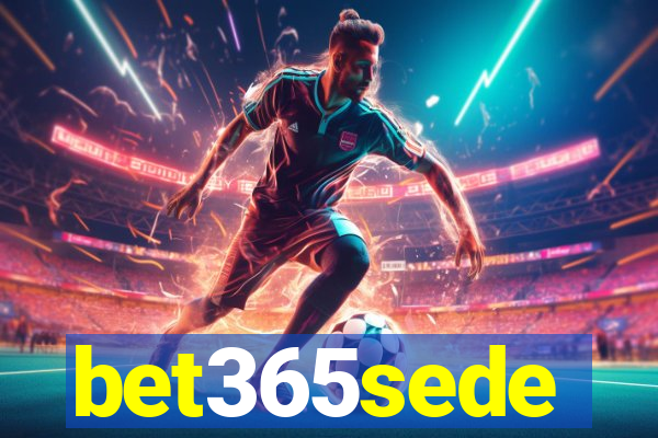 bet365sede