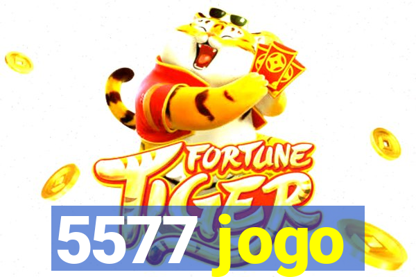 5577 jogo