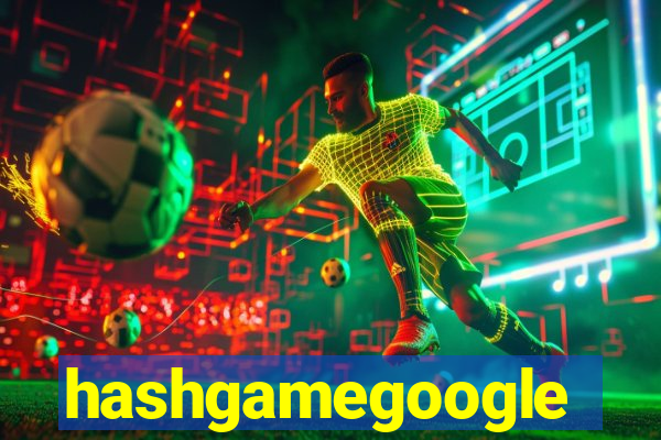 hashgamegoogle