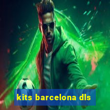 kits barcelona dls