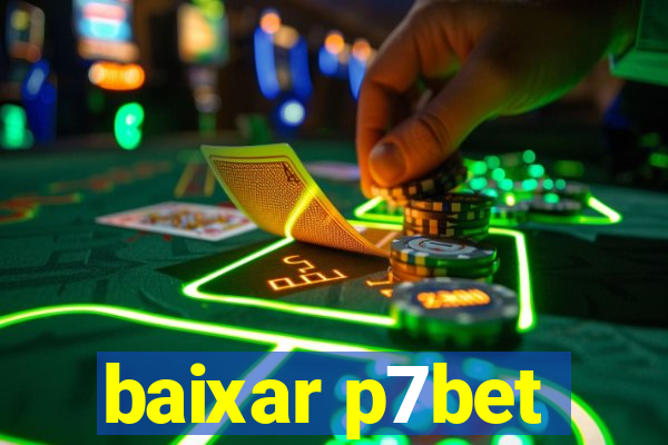 baixar p7bet