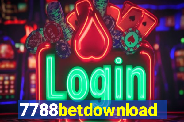 7788betdownload