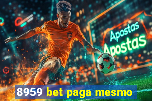 8959 bet paga mesmo