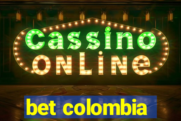 bet colombia