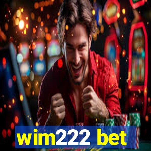 wim222 bet