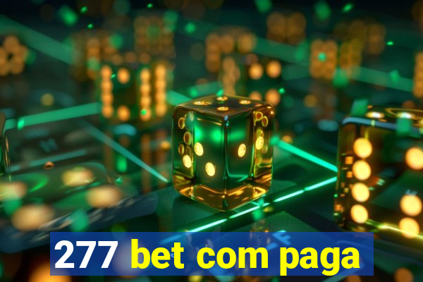 277 bet com paga