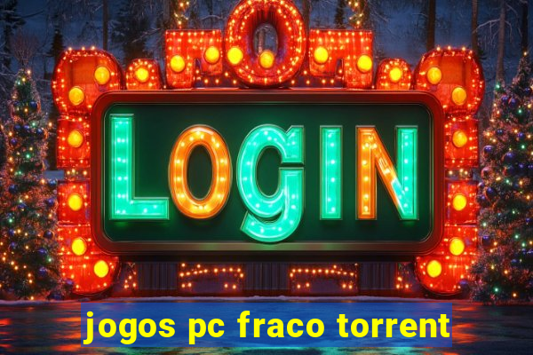 jogos pc fraco torrent