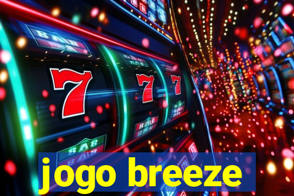 jogo breeze