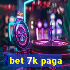 bet 7k paga